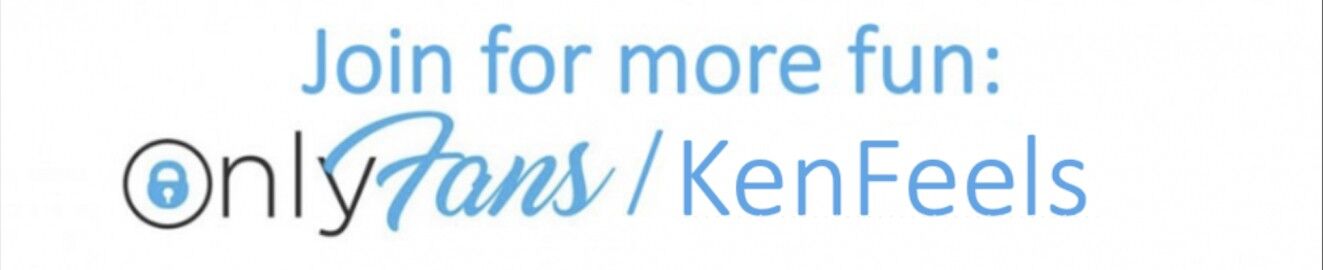 Ken Feels